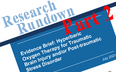 Research Rundown: Part 2 – Hyperbaric Oxygen Therapy for Traumatic Brain Injury and/or Post-traumatic Stress Disorder