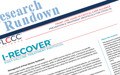 Research Rundown: Front Line COVID-19 Critical Care Alliance: Post-Vaccine Syndrome