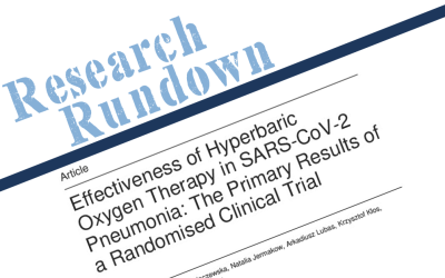 Research Rundown – Episode 22: Effectiveness of Hyperbaric Oxygen Therapy in SARS-CoV-2 Pneumonia The Primary Results of a Randomized Clinical Trial
